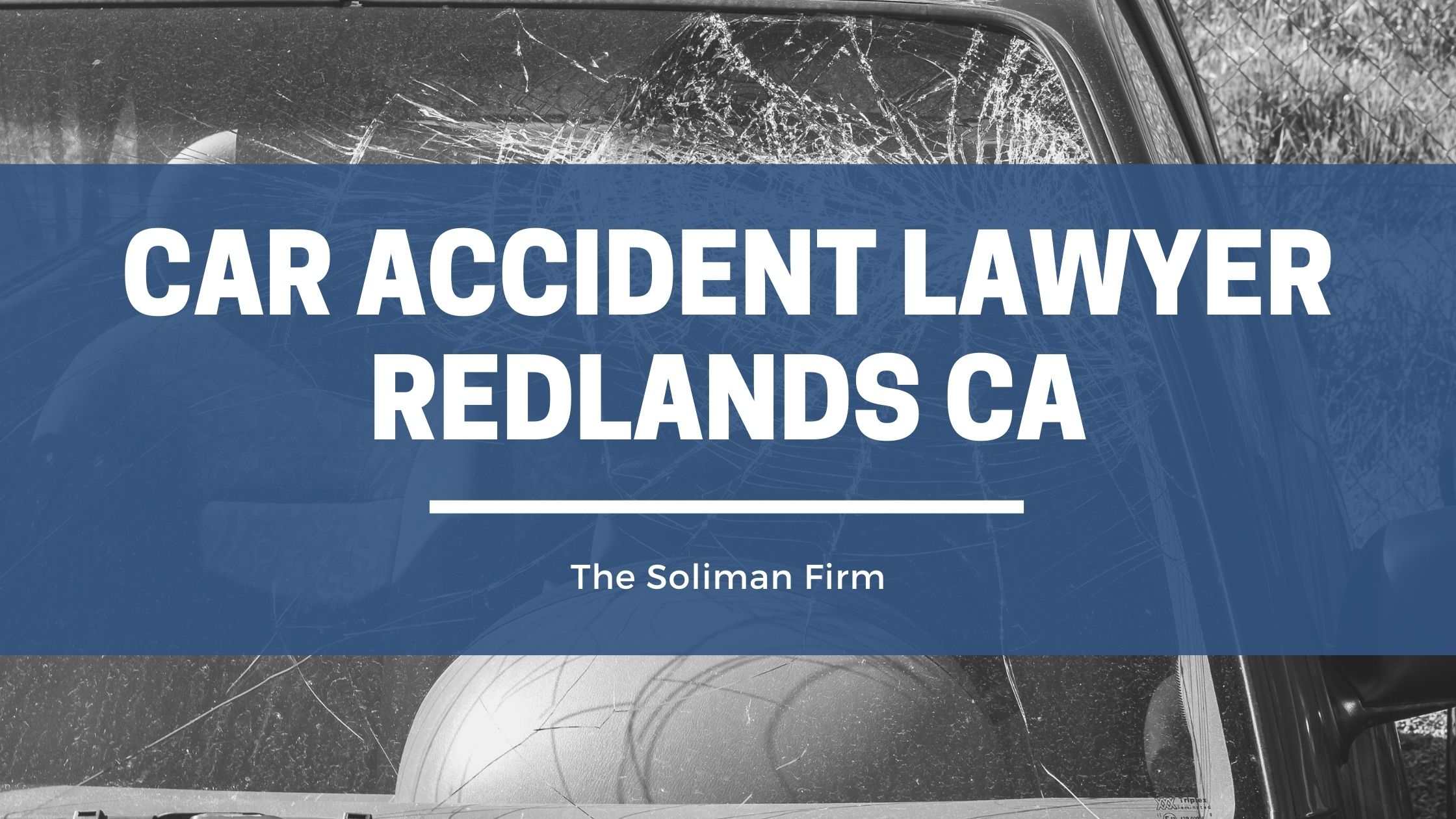 Ca Automobile Accident Attorneys